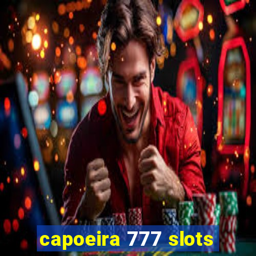 capoeira 777 slots